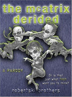 The McAtrix Derided by Adam Roberts Signed