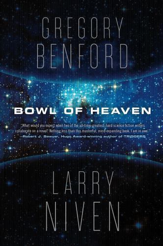 Bowl of Heaven by Gregory Benford Larry Niven Signed