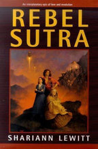 Rebel Sutra by Shariann Lewitt (First Edition)