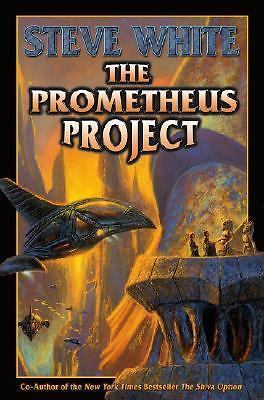 The Prometheus Project by Steve White (First Edition)