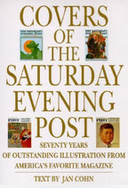 Covers of the Saturday Evening Post by Jan Cohn (First Edition)
