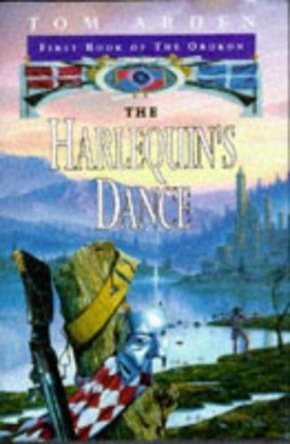 The Harlequin's dance by Tom Arden (First UK Edition) Gollancz File Copy