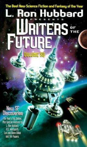 L. Ron Hubbard Presents Writers of the Future: Volume XV by L. Ron Hubbard Si...