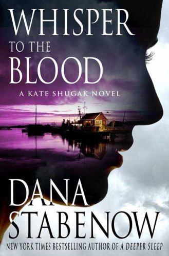 Whisper to the Blood by Dana Stabenow (First Edition) Signed