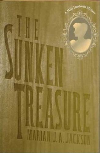 The Sunken Treasure by Marian J. A. Jackson (First Edition)