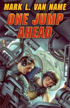 One Jump Ahead by Mark L. Van Name (First Edition)