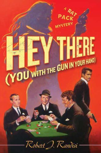 Hey There You by Robert J. Randisi (First Edition)