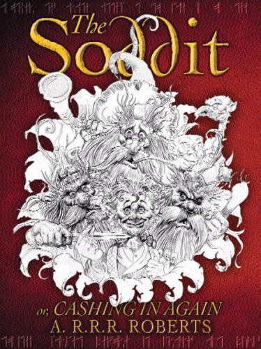 The Soddit by A.R.R.R. Roberts (First Edition) Gollancz File Copy
