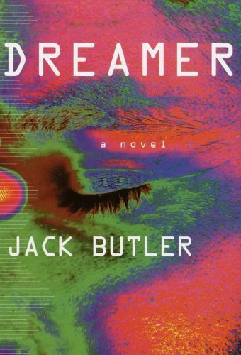 Dreamer by Jack Butler (First Edition)