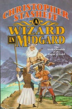 A Wizard in Midgard by Christopher Stasheff (First Edition)