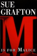 M is for Malice by Sue Grafton (First Edition) Signed