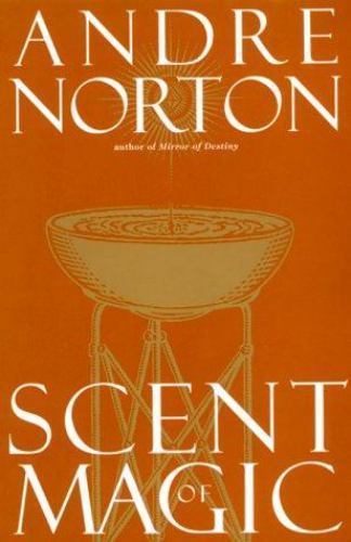 Scent of Magic by Andre Norton (First Edition)
