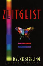 Zeitgeist by Bruce Sterling (First Edition)