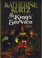 In the King's Service by Katherine Kurtz (First Edition)