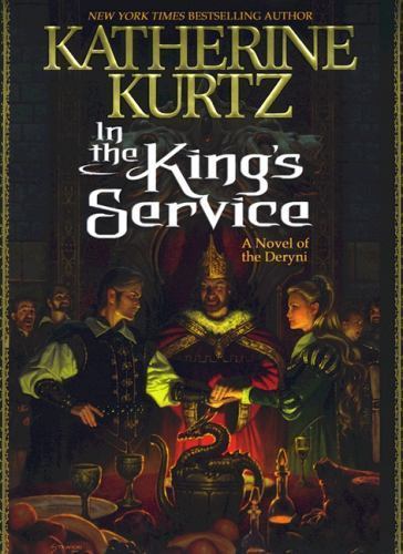 In the King's Service by Katherine Kurtz (First Edition)