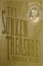 The Sunken Treasure by Marian J. A. Jackson (First Edition)