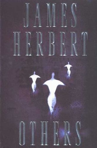 Others by James Herbert (First U.S. Edition) Review Copy