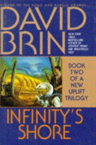 Infinity's Shore by David Brin (First Edition) Advance Reading Copy