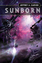 Sunborn by Jeffrey A. Carver (1st Ed) John W. Campbell Award Submission Copy