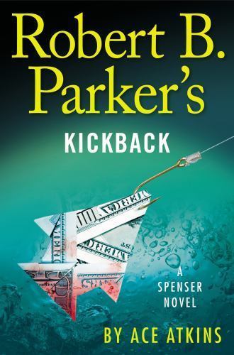 Kickback by Ace Atkins (First Edition)