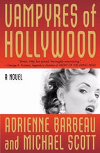 Vampyres of Hollywood by Adrienne Barbeau Michael Scott (First Edition)