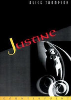Justine by Alice Thompson (First Edition) Uncorrected Bound Galley Proof