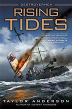 Rising Tides by Taylor Anderson (First Edition)