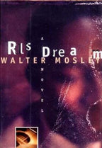 RL's Dream by Walter Mosely (First Edition) Signed